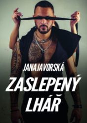 Zaslepený lhář Zaslepený lhář
