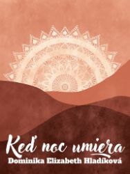 Keď noc umiera Keď noc umiera