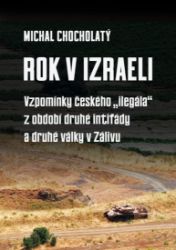 Rok v Izraeli - Vzpomínky a biografie Rok v Izraeli