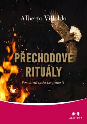 Přechodové rituály - Motivace Přechodové rituály