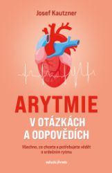 Arytmie v otázkách a odpovědích Arytmie v otázkách a odpovědích