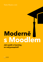 Moderně s Moodlem Moderně s Moodlem