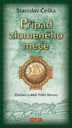 Případ zlomeného meče Případ zlomeného meče