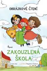 Zakouzlená škola Zakouzlená škola