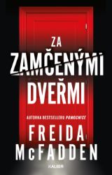 Za zamčenými dveřmi - Thrillery Za zamčenými dveřmi