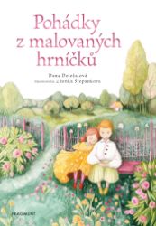 Pohádky z malovaných hrníčků Pohádky z malovaných hrníčků