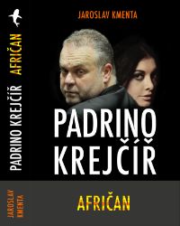 Padrino Krejčíř – Afričan