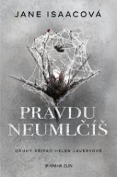 Pravdu neumlčíš Pravdu neumlčíš
