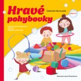Hravé pohybovky Hravé pohybovky