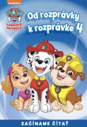 Od rozprávky k rozprávke - Labková patrola 4 Od rozprávky k rozprávke - Labková patrola 4