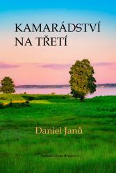 Kamarádství na třetí Kamarádství na třetí