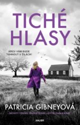Tiché hlasy - Patricia Gibney - Krimi a detektivky Tiché hlasy