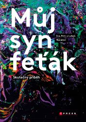 Můj syn feťák Můj syn feťák