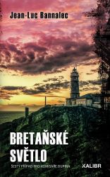 Bretaňské světlo - Jean-Luc Bannalec - Krimi a detektivky Bretaňské světlo