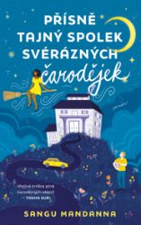 Přísně tajný spolek svérázných čarodějek Přísně tajný spolek svérázných čarodějek