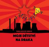 Moje dětství na draka - Humor, satira a komedie Moje dětství na draka