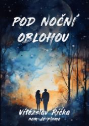 Pod noční oblohou Pod noční oblohou