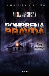 Pohřbená pravda - Angela Marsonsová - Krimi a detektivky Pohřbená pravda
