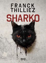 Sharko - Franck Thilliez - Krimi a detektivky Sharko
