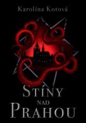 Stíny nad Prahou Stíny nad Prahou