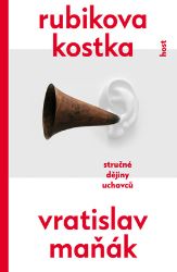 Rubikova kostka - Vratislav Maňák - Romány Rubikova kostka