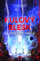 Kulový blesk - Liou Cch´-Sin - Sci-fi Kulový blesk