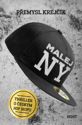 Malej NY - Přemysl Krejčík - Romány Malej NY