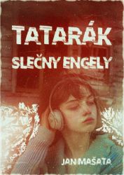 Tatarák slečny Engely Tatarák slečny Engely