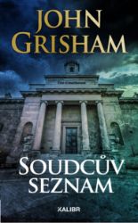Soudcův seznam - John Grisham - Krimi a detektivky Soudcův seznam