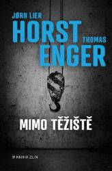 Mimo těžiště - Jorn Lier Horst - Krimi a detektivky Mimo těžiště