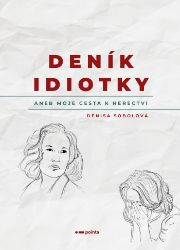 Deník idiotky Deník idiotky
