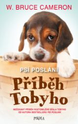 Psí poslání: Příběh Tobyho - Pro děti a mládež Psí poslání: Příběh Tobyho