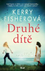 Druhé dítě - Romány Druhé dítě