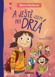 A ještě jsem prý drzá - Pro děti a mládež A ještě jsem prý drzá