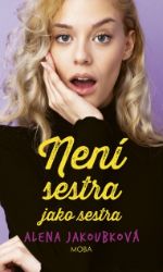 Není sestra jako sestra - Romantika Není sestra jako sestra