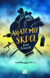 Anatomie srdce - Jenn Bennett - Young Adult Anatomie srdce