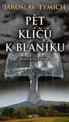 Pět klíčů k Blaníku Pět klíčů k Blaníku
