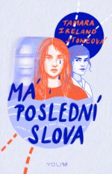 Má poslední slova Má poslední slova