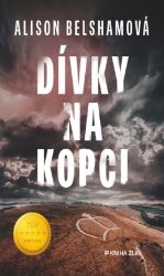 Dívky na kopci - Alison Belsham - Thrillery Dívky na kopci