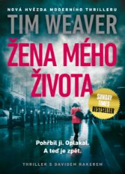 Žena mého života - Thrillery Žena mého života