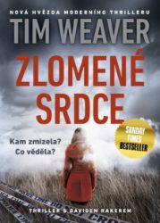 Zlomené srdce - Thrillery Zlomené srdce