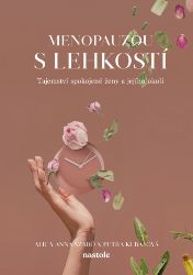 Menopauzou s lehkostí - Zdravý životní styl Menopauzou s lehkostí