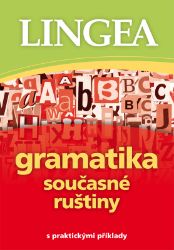 Gramatika současné ruštiny - E-učebnice ruské gramatiky a slovní zásoby Gramatika současné ruštiny