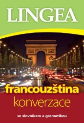 Česko-francouzská konverzace - E-učebnice francouzské gramatiky a slovní zásoby Česko-francouzská konverzace