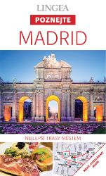 Madrid - Poznejte Madrid - Poznejte