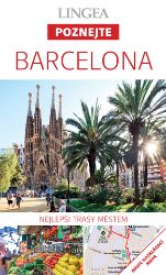 Barcelona - Poznejte, 2. vydání Barcelona - Poznejte, 2. vydání