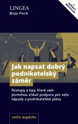 Jak napsat dobrý podnikatelský záměr Jak napsat dobrý podnikatelský záměr