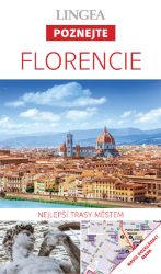 Florencie - Poznejte Florencie - Poznejte