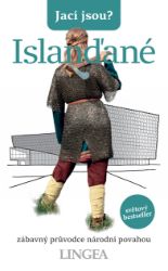 Jací jsou? - Islanďané - Cestování Jací jsou? - Islanďané