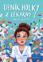 Deník holky z lékárny 2 - Romány Deník holky z lékárny 2